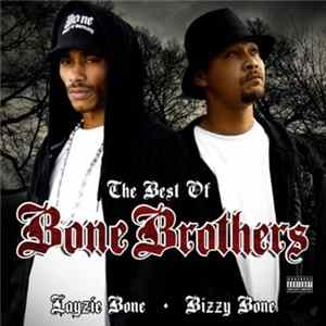 Bone Brothers - The Best Of Bone Brothers FLAC