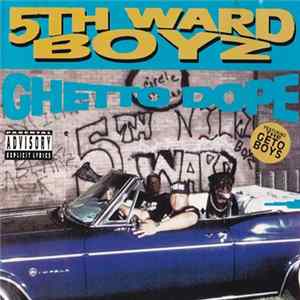 5th Ward Boyz - Ghetto Dope FLAC