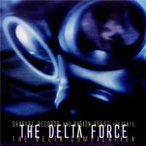 Various - The Delta Force (The Delta Compilation) FLAC