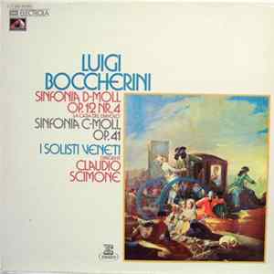 Boccherini - I Solisti Veneti, Claudio Scimone - Sinfonia D-moll Op.12 Nr.4 "La Casa Del Diavolo" / Sinfonia C-moll Op.41 FLAC
