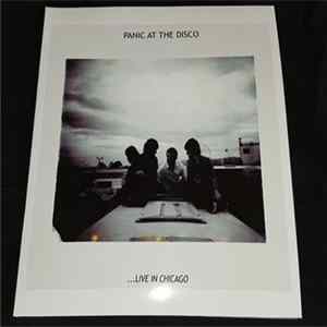 Panic At The Disco - ...Live In Chicago FLAC