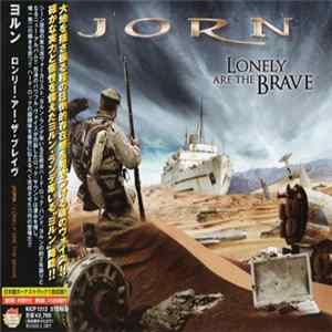 Jorn - Lonely Are The Brave FLAC