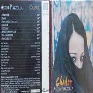 Astor Piazzolla - Chador FLAC