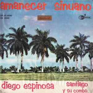 Diego Espinosa Soto - Amanecer Sinuano FLAC