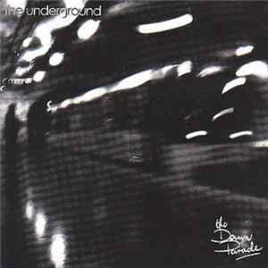 The Dawn Parade - The Underground FLAC