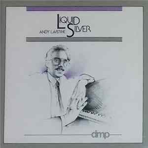 Andy LaVerne - Liquid Silver FLAC