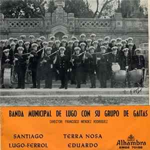 Banda Municipal De Lugo - Santiago FLAC