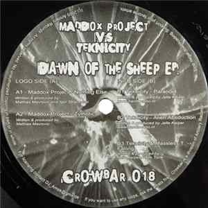 Maddox Project vs. Teknicity - Dawn Of The Sheep EP FLAC