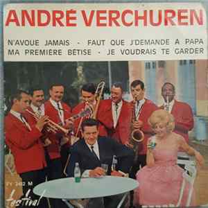 André Verchuren & Son Orchestre - N'avoue jamais FLAC