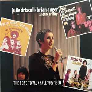 Julie Driscoll, Brian Auger & The Trinity - The Road To Vauxhall 1967-1969 FLAC
