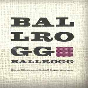 Ballrogg - Ballrogg FLAC