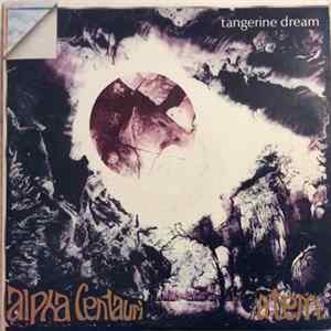 Tangerine Dream - Alpha Centauri + Atem FLAC