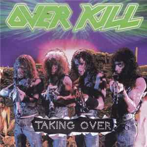 Overkill - Taking Over FLAC