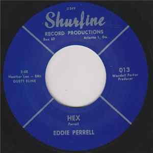 Eddie Perrell - Hex / Good Night My Love FLAC