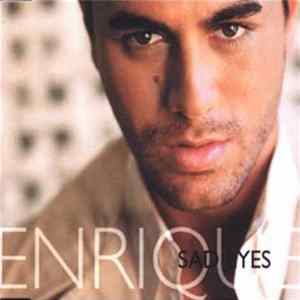 Enrique - Sad Eyes FLAC