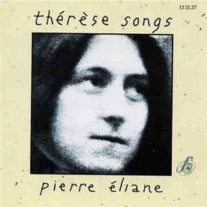 Pierre Eliane - Thérèse Songs FLAC