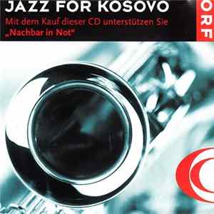 Various - Jazz For Kosovo FLAC