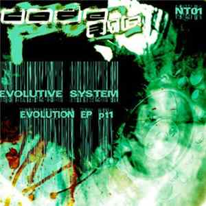 Evolutive System - Evolution EP Pt1 FLAC
