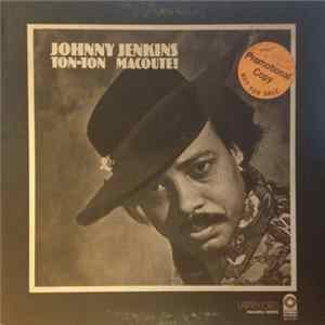 Johnny Jenkins - Ton-Ton Macoute! FLAC