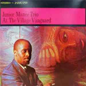 Junior Mance Trio - At The Village Vanguard FLAC