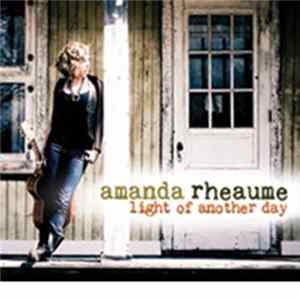 Amanda Rheaume - Light Of Another Day FLAC