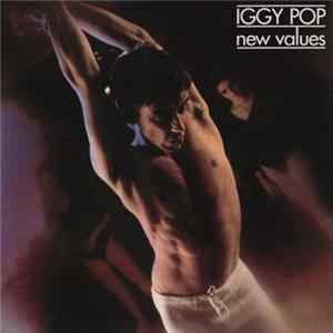 Iggy Pop - New Values FLAC