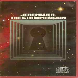 Jeremiah R. - The 5th Dimension FLAC