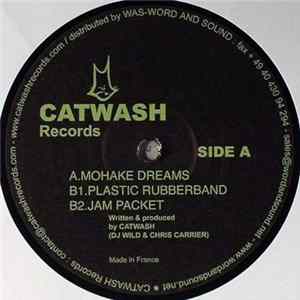 Catwash - Mohake Dreams / Plastic Rubberband / Jam Packet FLAC