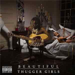 Young Thug - Beautiful Thugger Girls FLAC