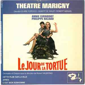 Annie Girardot, Philippe Nicaud - Le Jour De La Tortue FLAC