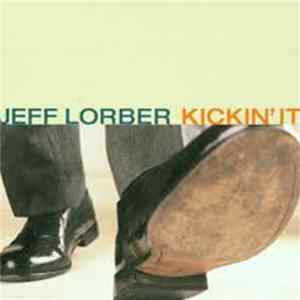Jeff Lorber - Kickin' It FLAC