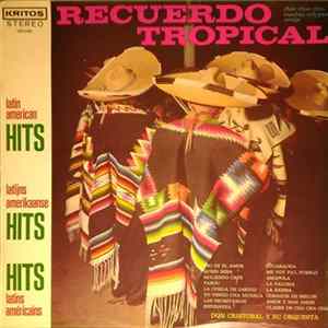 Don Cristobal Y Su Orquesta - Recuerdo Tropical FLAC
