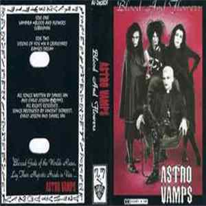 Astrovamps - Blood And Flowers FLAC