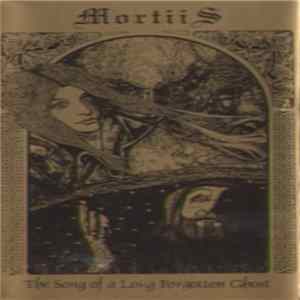 Mortiis - The Song Of A Long Forgotten Ghost FLAC