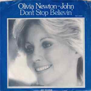 Olivia Newton-John - Don't Stop Believin' FLAC