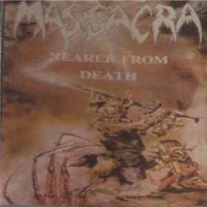 Massacra - Nearer From Death FLAC