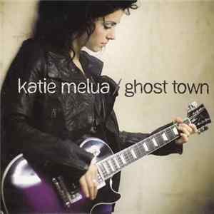 Katie Melua - Ghost Town FLAC