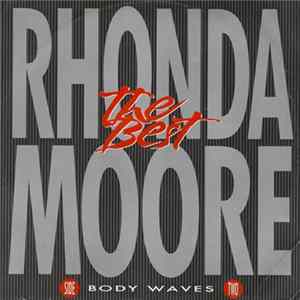 Rhonda Moore - The Best / Body Waves FLAC