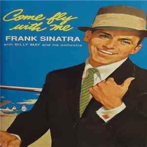 Frank Sinatra - Come Fly With Me FLAC