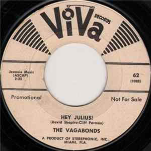The Vagabonds - Hey Julius! / Baby Face McFall FLAC