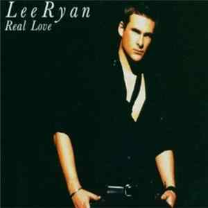 LEE RYAN - Real Love FLAC