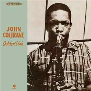 John Coltrane - Golden Disk FLAC