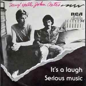 Daryl Hall & John Oates - It's A Laugh / Serious Music FLAC