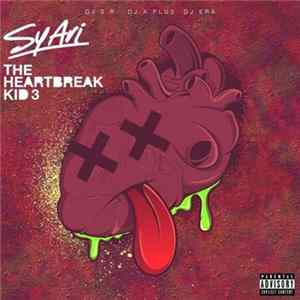DJ S.R., DJ A Plus, DJ Era , Sy Ari - The Heartbreak Kid 3 FLAC