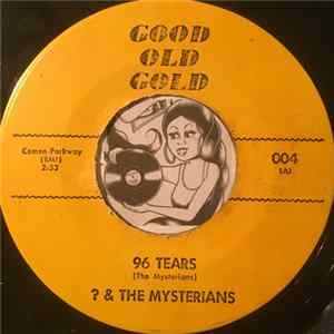 ? & The Mysterians / The Velvetones - 96 Tears / The Glory Of Love FLAC