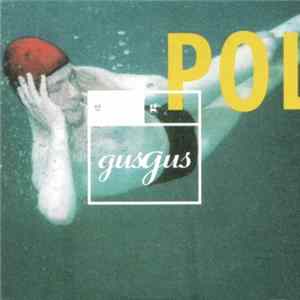 Gus Gus - Believe FLAC