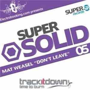 Mat Weasel - Don't Leave FLAC