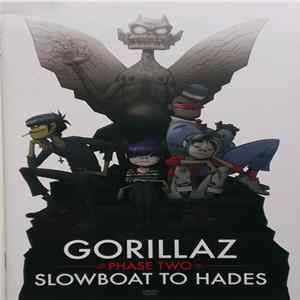 Gorillaz - Phase Two: Slowboat To Hades FLAC