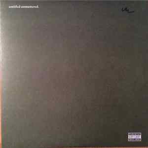Kendrick Lamar - Untitled Unmastered. FLAC