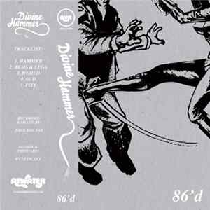 Divine Hammer - 86'd FLAC
